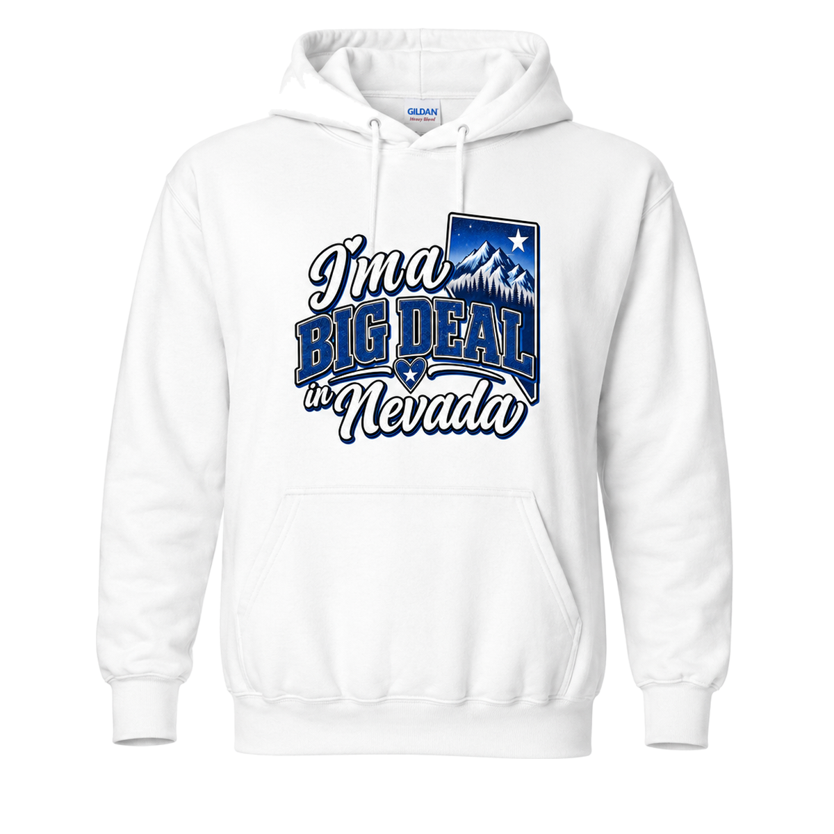 I’m a Big Deal in Nevada Hoodie in White - flat lay, front