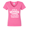 It’s a Nevada Thing You Wouldn’t Understand women’s v-neck in Azalea - flat lay, front
