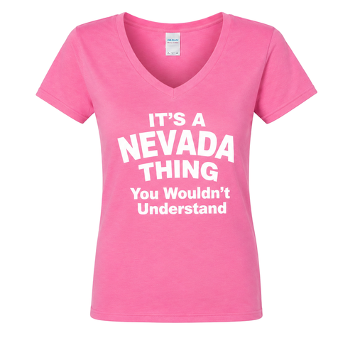 It’s a Nevada Thing You Wouldn’t Understand women’s v-neck in Azalea - flat lay, front